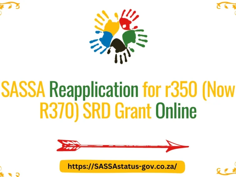 SASSA Reapplication for SRD R370 Grant Online [2025]